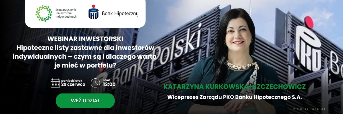 Webinar inwestorski | Hipoteczne listy zastawne dla inwestorów indywidualnych – czym są i dlaczego warto je mieć w portfelu? PKO Bank Hipoteczny